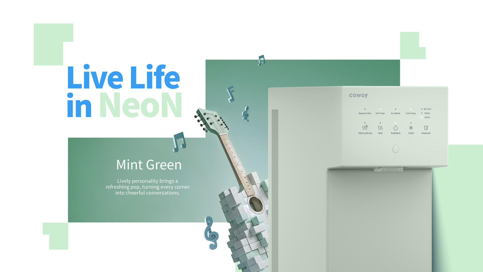 Live Life in NeoN Water Purifier- Mint Green