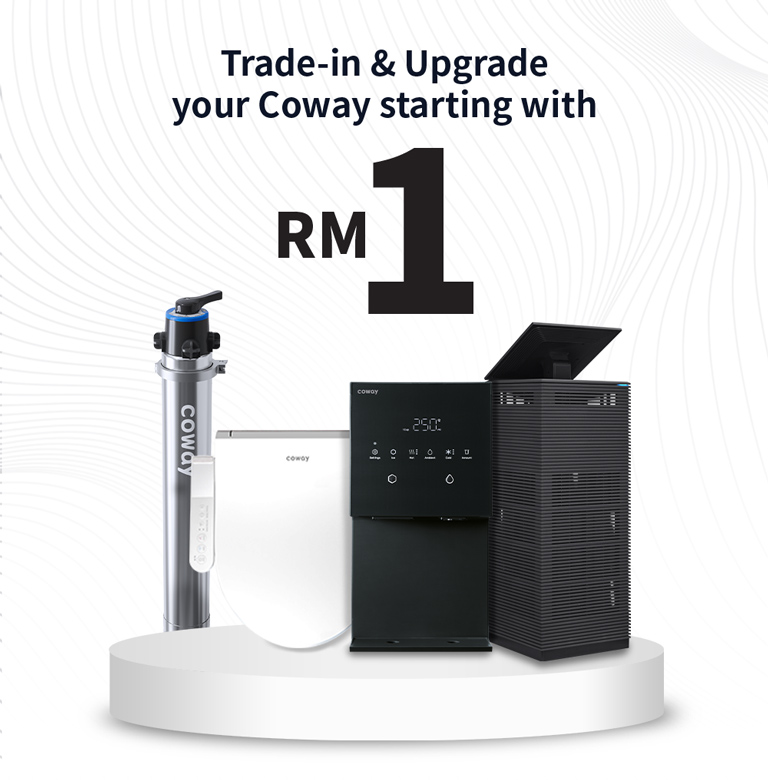 Trade-in & Upgrade your Coway Starting with RM1